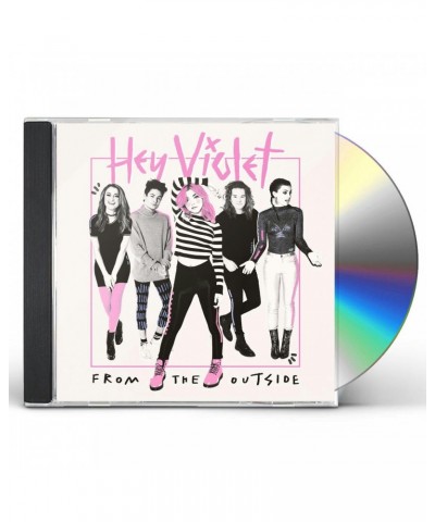 Hey Violet FROM THE OUTSIDE CD $6.30 CD