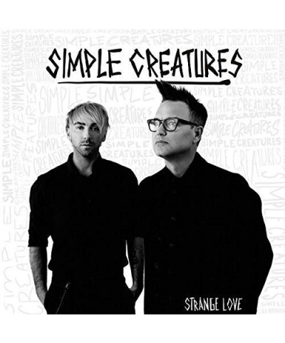 Simple Creatures Strange Love Vinyl Record $8.17 Vinyl