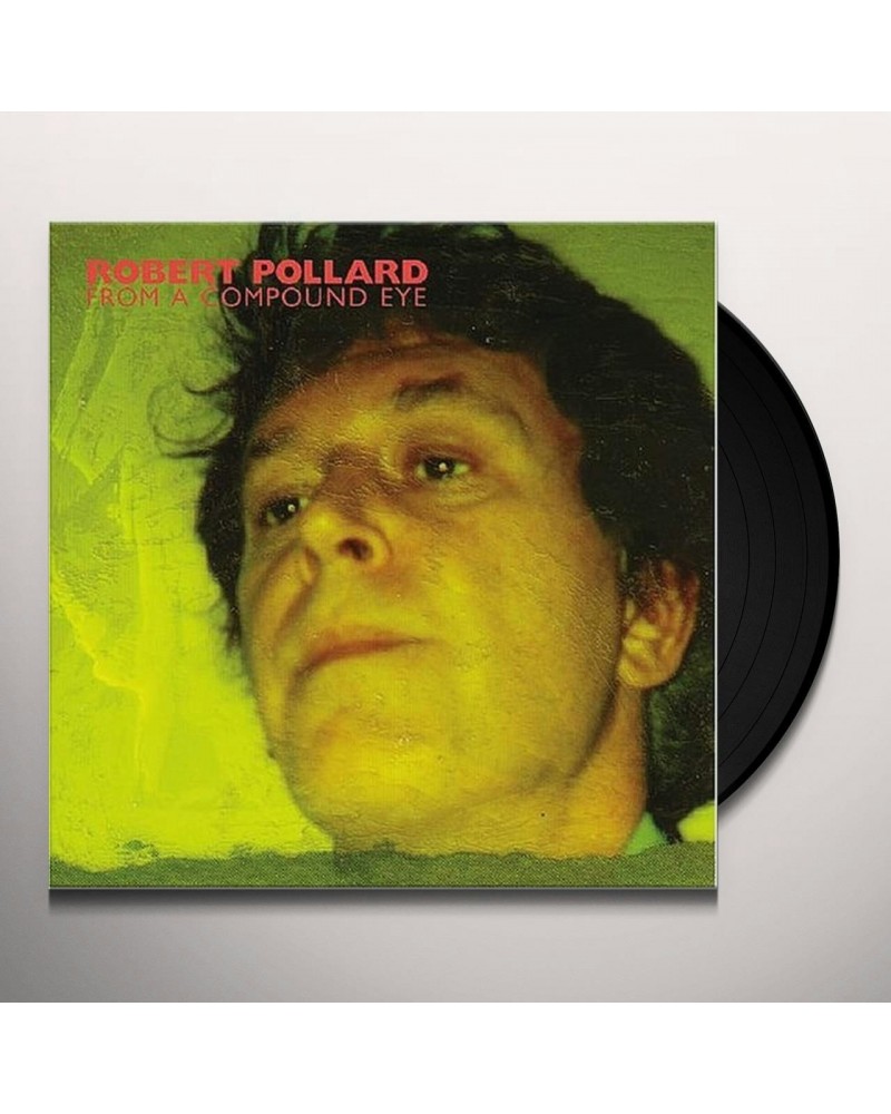 Robert Pollard FROM A COMPOUND EYE Vinyl Record $10.80 Vinyl