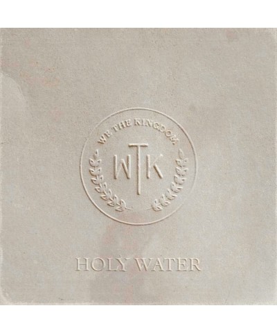 We The Kingdom HOLY WATER CD $5.46 CD