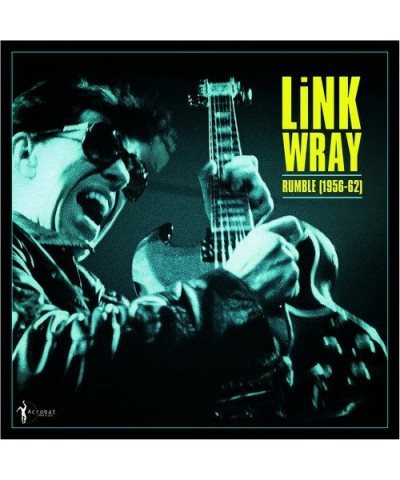 Link Wray Rumble: Link Wray 1956-62 Vinyl Record $12.50 Vinyl