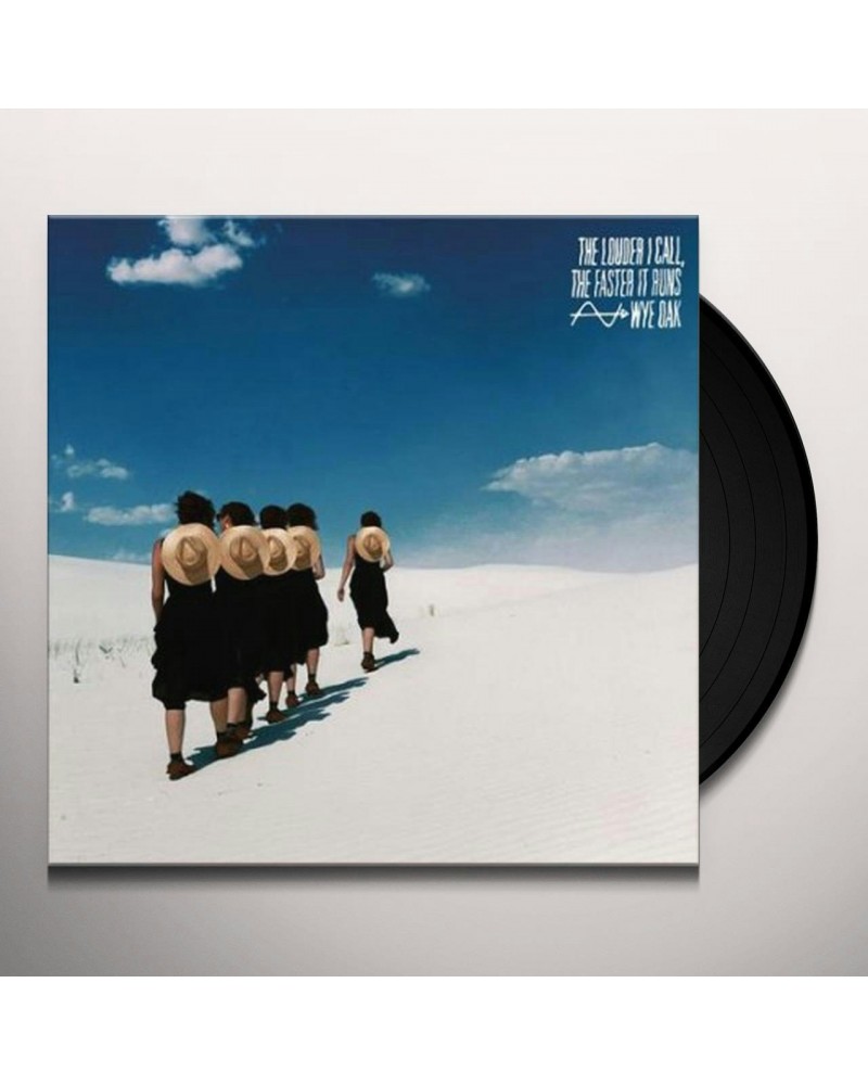 Wye Oak LOUDER I CALL THE FASTER IT RUNS Vinyl Record $8.88 Vinyl