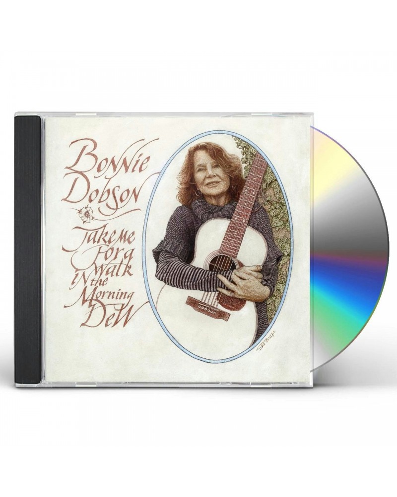 Bonnie Dobson TAKE ME FOR A WALK IN THE MORNING CD $4.55 CD