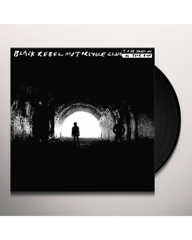 Black Rebel Motorcycle Club Take Them On On Your Own Vinyl Record $11.58 Vinyl