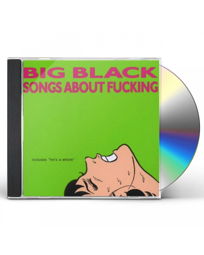 Big Black SONGS ABOUT FUCKING CD $6.25 CD