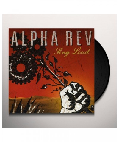 Alpha Rev Sing Loud Vinyl Record $3.05 Vinyl