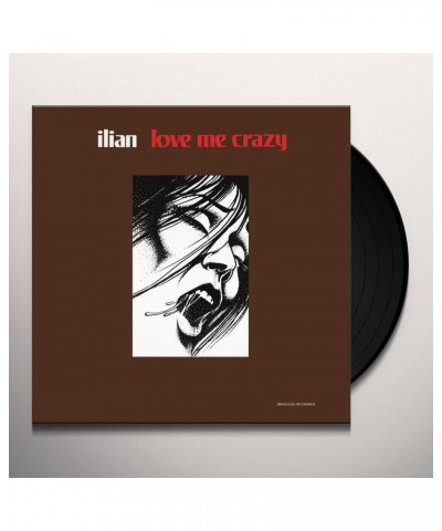 Ilian Love Me Crazy Vinyl Record $7.82 Vinyl