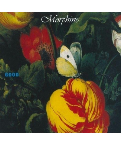 Morphine GOOD Vinyl Record (180 gram) $14.62 Vinyl