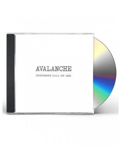 Avalanche PERSEVERANCE KILLS OUR GAME CD $8.60 CD