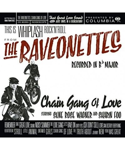 The Raveonettes CHAIN GANG OF LOVE (TRANSLUCENT RED VINYL) Vinyl Record $14.49 Vinyl