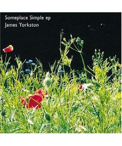 James Yorkston SOMEPLACE SIMPLE (EP) CD $3.16 Vinyl