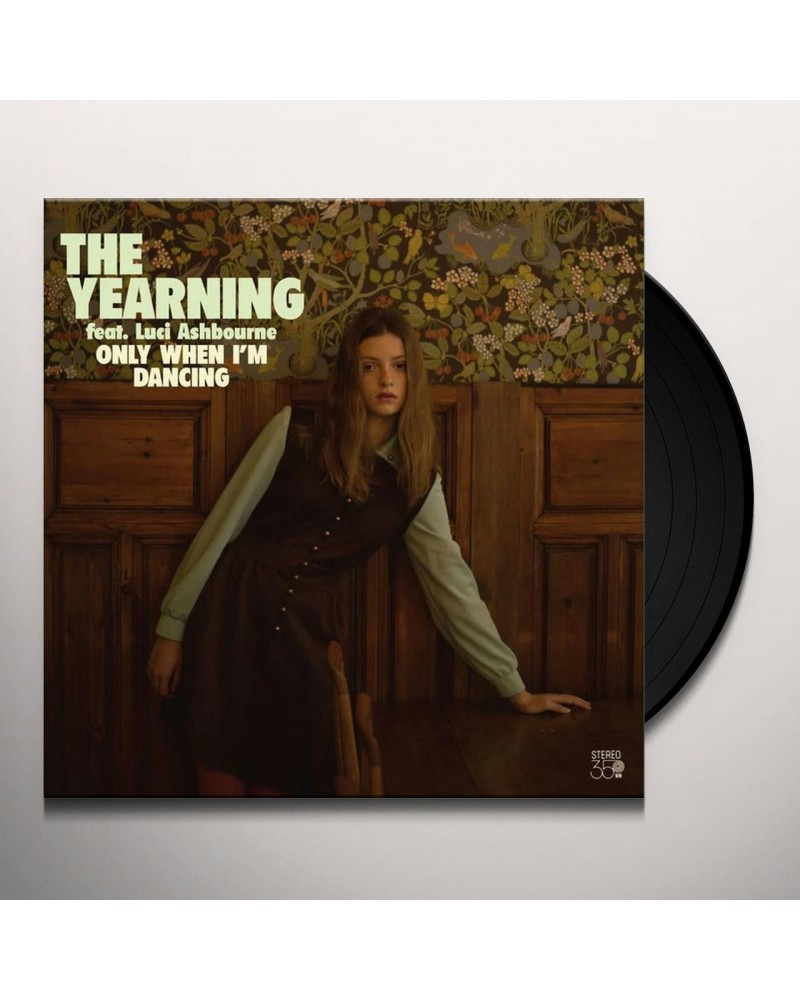 Yearning ONLY WHEN I'M DANCING Vinyl Record $13.80 Vinyl