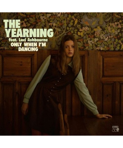 Yearning ONLY WHEN I'M DANCING Vinyl Record $13.80 Vinyl