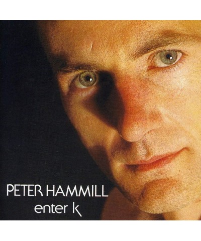 Peter Hammill ENTER K CD $6.16 CD