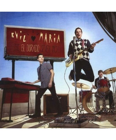 Evil Maria EL DORADO SEVEN INCH Vinyl Record $5.98 Vinyl