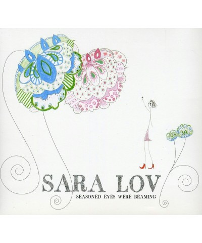 Sara Lov SEASONED EYES WERE BEAMING CD $4.56 CD