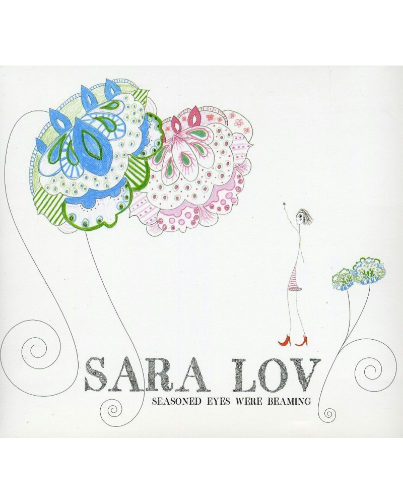 Sara Lov SEASONED EYES WERE BEAMING CD $4.56 CD