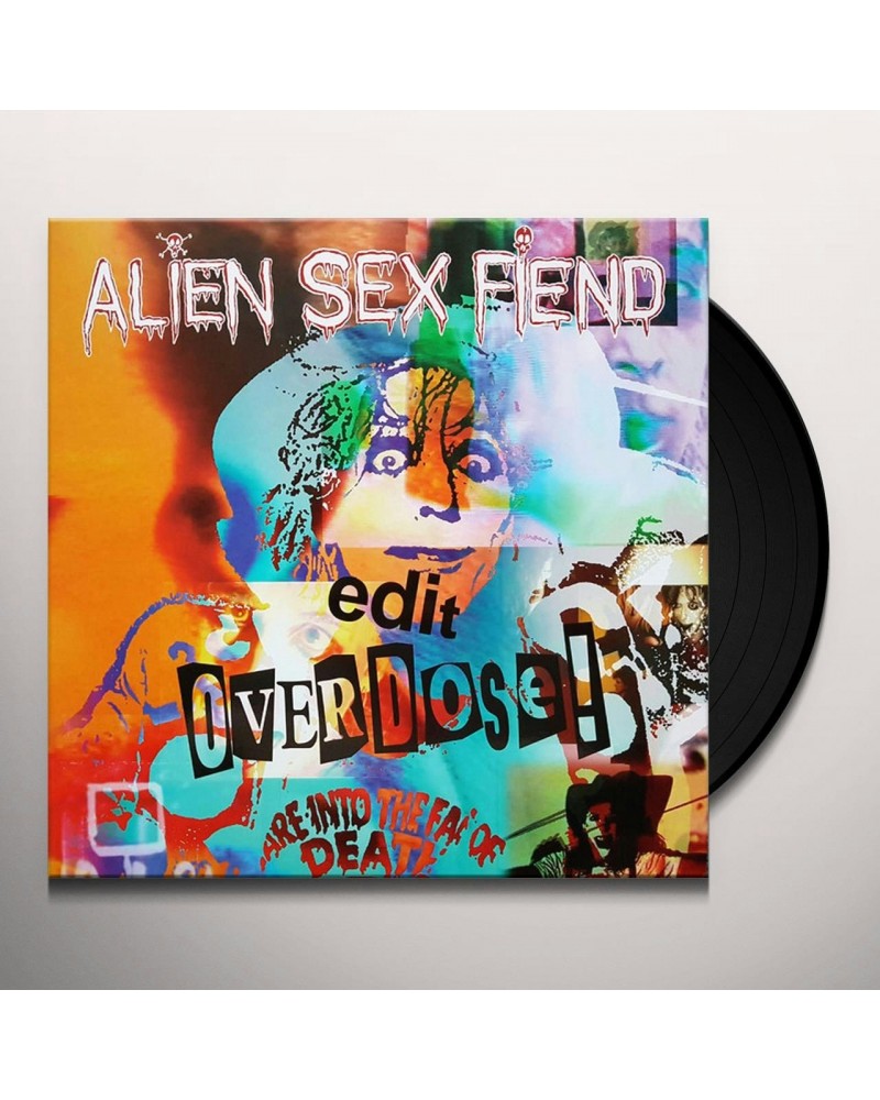 Alien Sex Fiend EDIT / OVERDOSE Vinyl Record $8.33 Vinyl