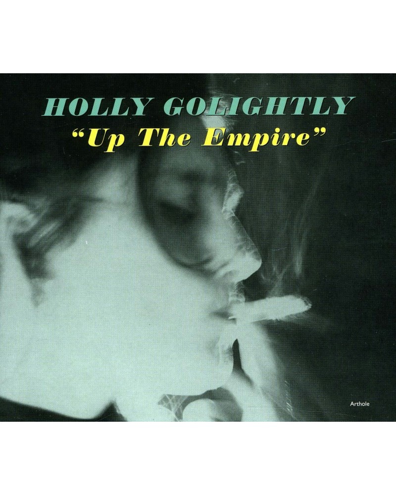 Holly Golightly UP THE EMPIRE CD $7.74 CD