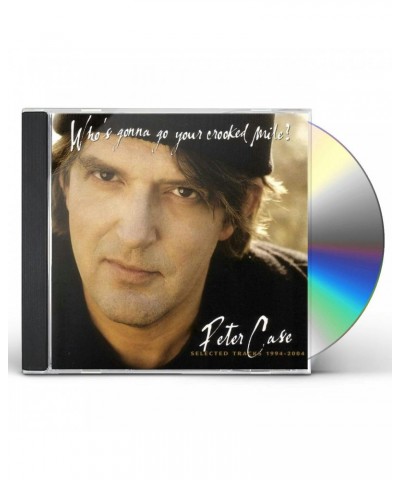 Peter Case WHO'S GONNA GO YOUR CROOKED MILE CD $5.80 CD