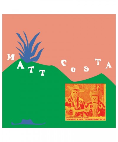 Matt Costa Donde Los Terremotos: Songs From And Ins Vinyl Record $12.76 Vinyl