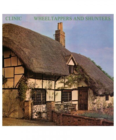 Clinic Wheeltappers and Shunters Vinyl Record $10.10 Vinyl