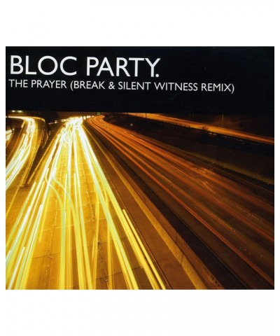 Bloc Party PRAYER (BREAK & SILENT WITNESS REMIX) Vinyl Record $9.63 Vinyl