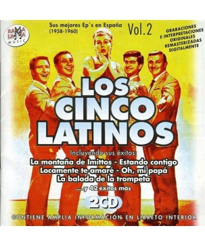 Los Cinco Latinos SUS MEJORES EP'S EN ESPANA VOL 2 CD $9.20 Vinyl