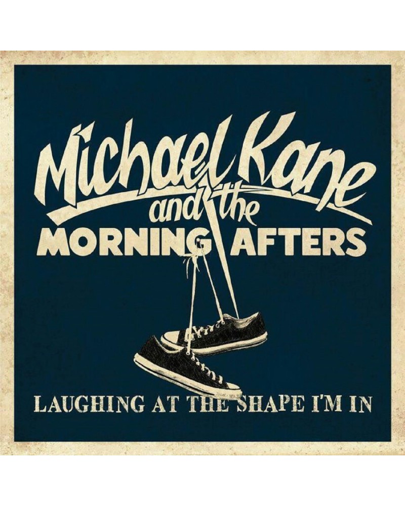 Michael Kane & The Morning Afters Laughing at the Shape I'm In Vinyl Record $4.31 Vinyl