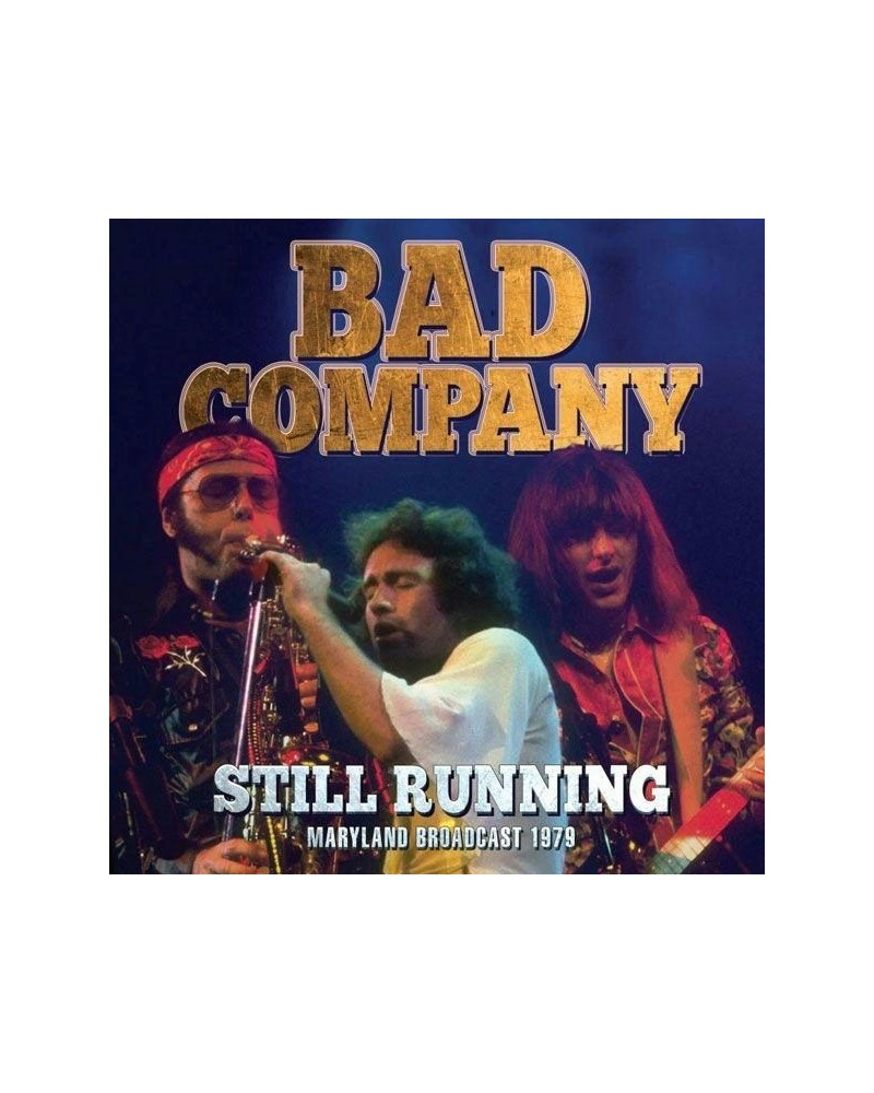 Bad Company STILL RUNNING CD $4.29 CD