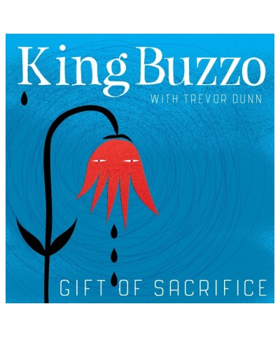 King Buzzo GIFT OF SACRIFICE CD $7.35 CD