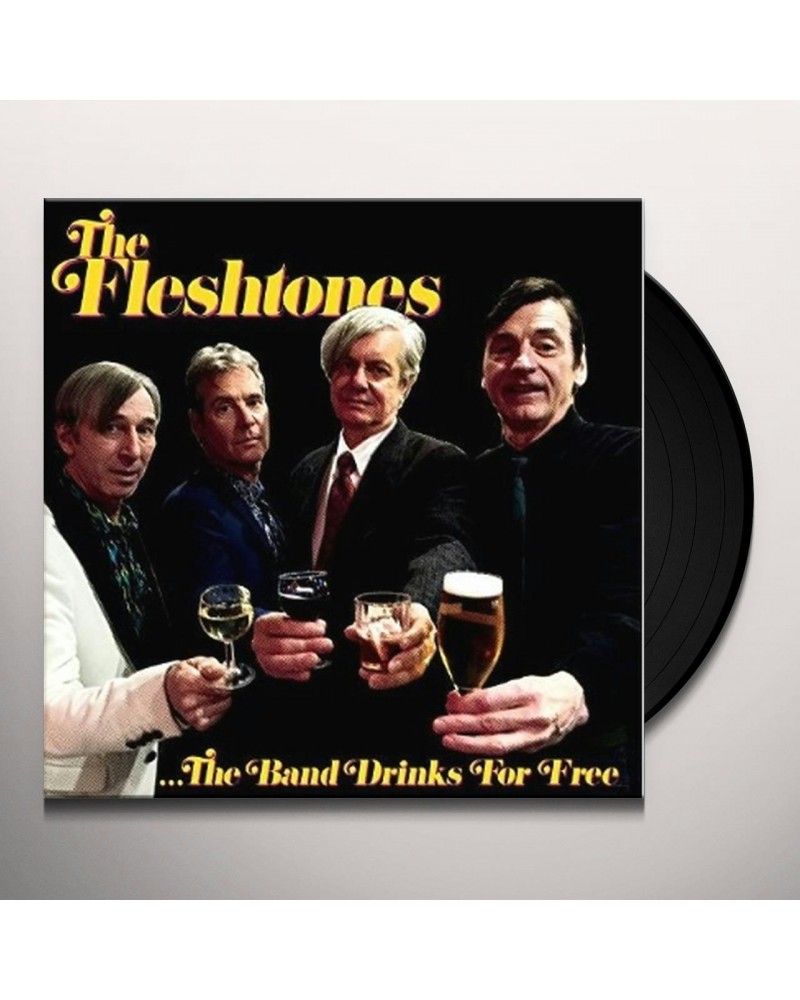 The Fleshtones BAND DRINKS FOR FREE Vinyl Record $5.10 Vinyl