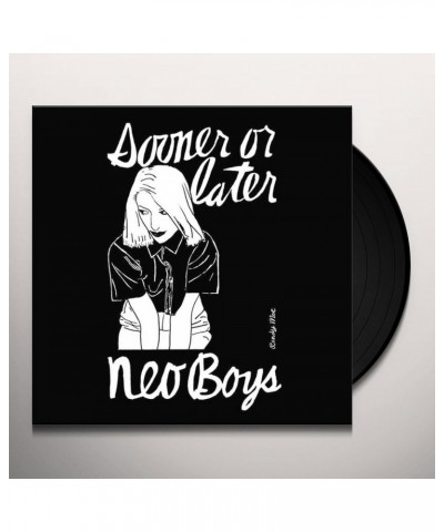 Neo Boys Sooner Or Later Vinyl Record $8.49 Vinyl