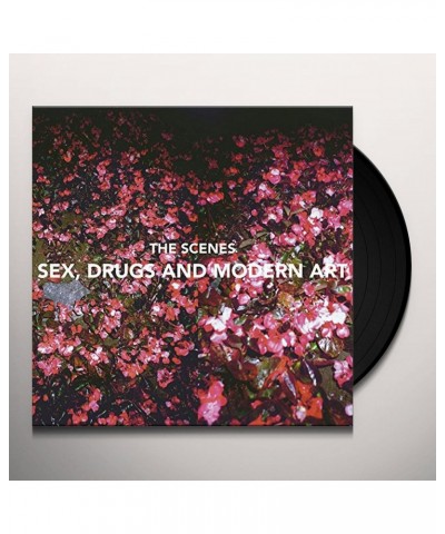 Scenes SEX DRUGS & MODERN ART Vinyl Record $15.28 Vinyl