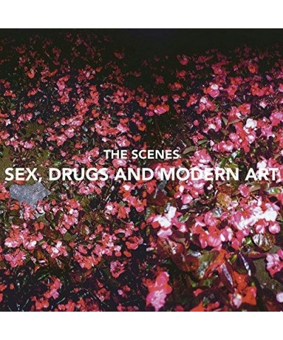 Scenes SEX DRUGS & MODERN ART Vinyl Record $15.28 Vinyl