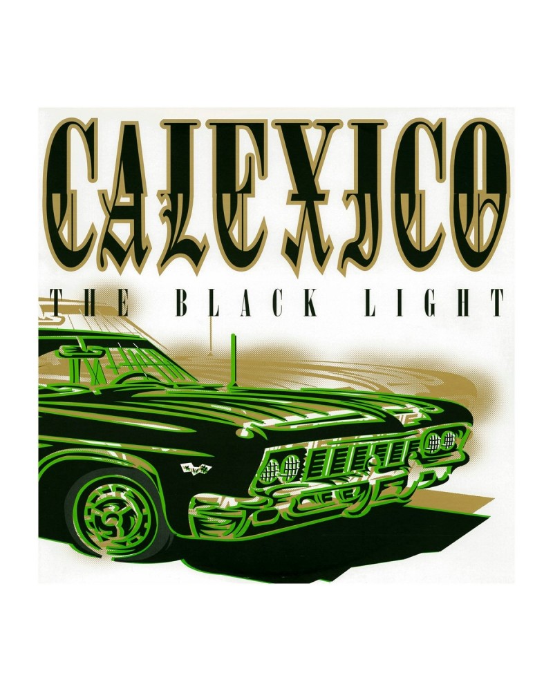 Calexico The Black Light Vinyl $7.50 Vinyl