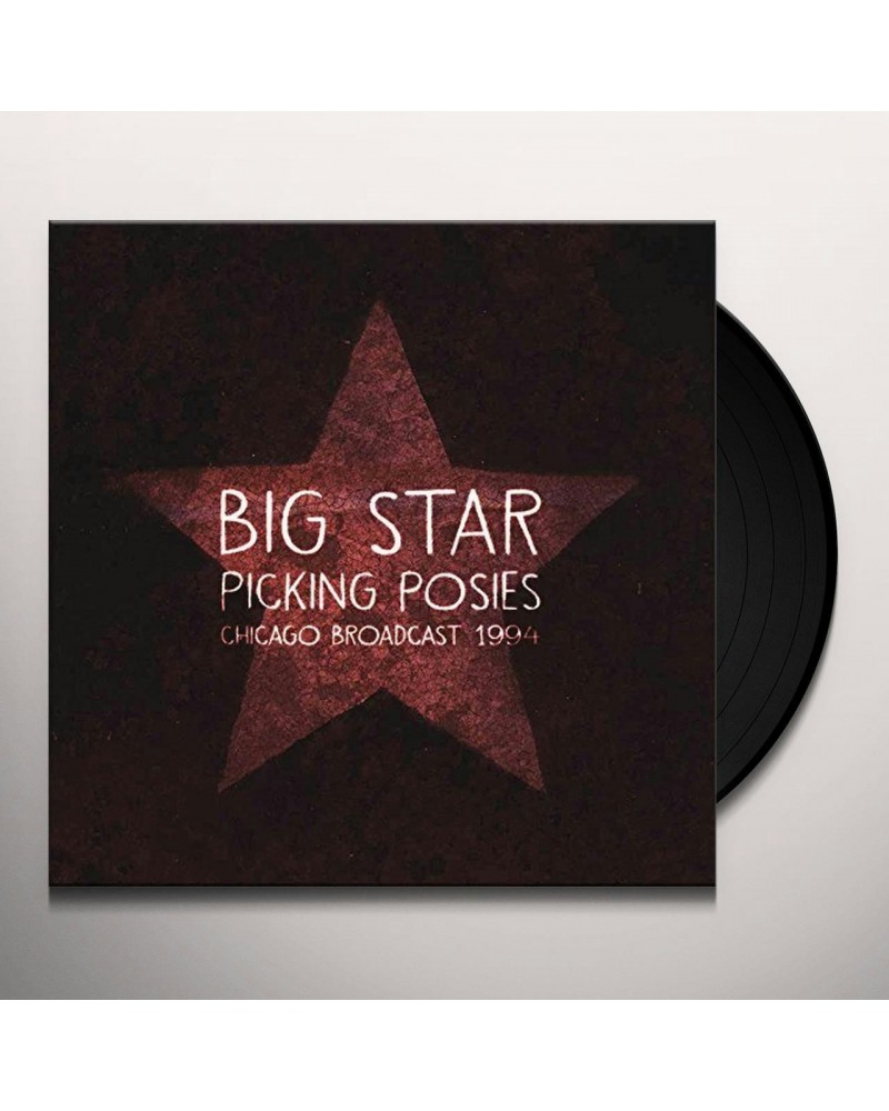 Big Star PICKING POSIES Vinyl Record $9.72 Vinyl