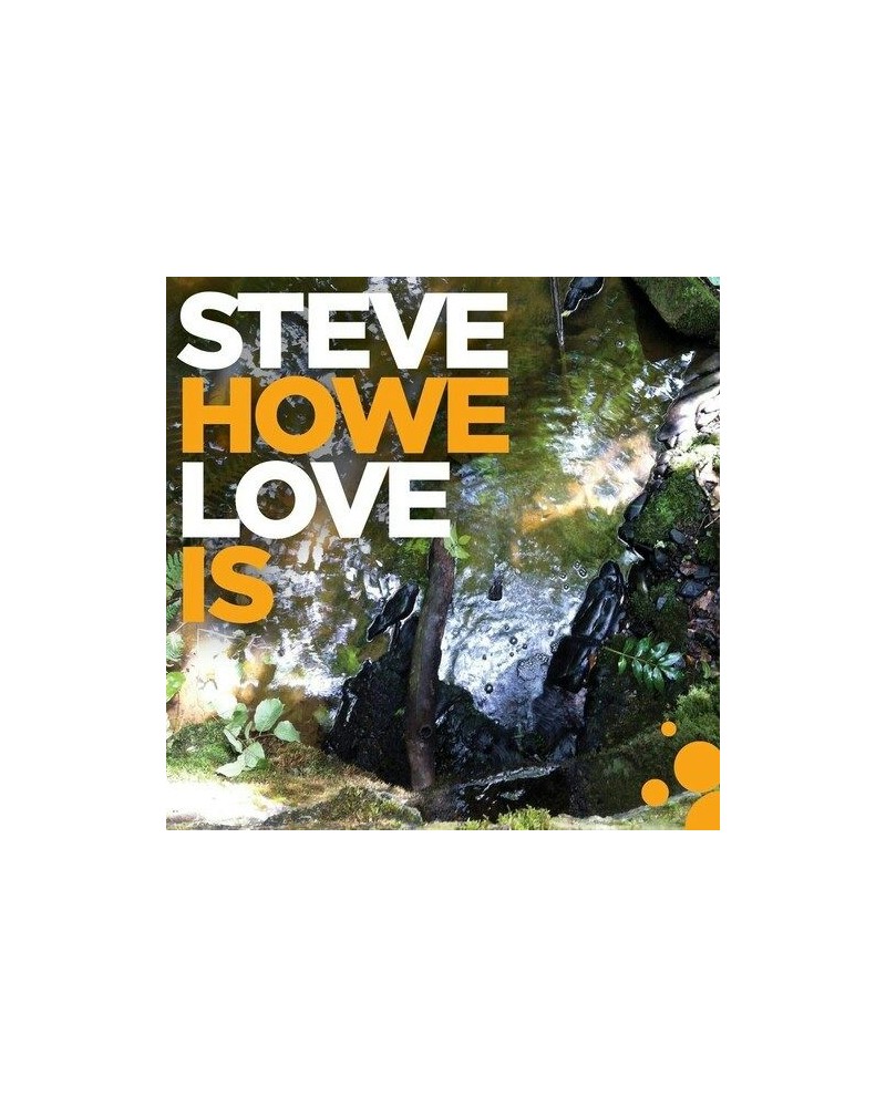 Steve Howe LOVE IS CD $5.58 CD