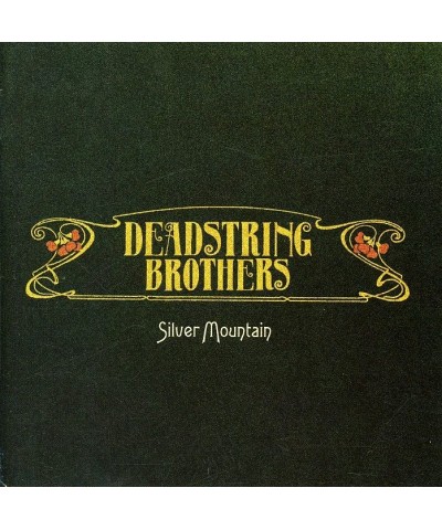 Deadstring Brothers SILVER MOUNTAIN CD $5.28 CD