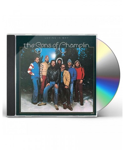 The Sons Of Champlin LOVING IS WHY CD $7.48 CD