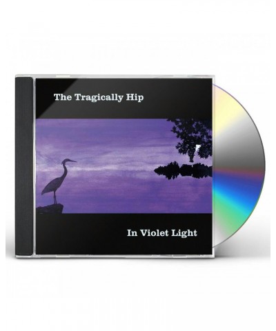 The Tragically Hip IN VIOLET LIGHT CD $5.10 CD