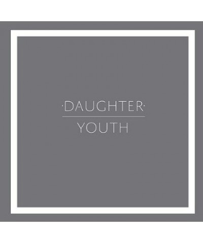 Daughter YOUTH Vinyl Record - UK Release $7.74 Vinyl