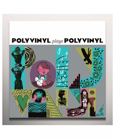 Polyvinyl Plays Polyvinyl Vinyl Record $14.33 Vinyl