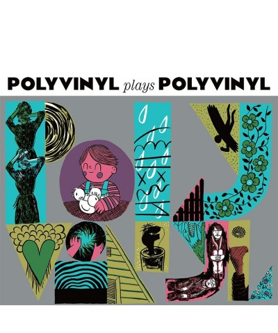 Polyvinyl Plays Polyvinyl Vinyl Record $14.33 Vinyl