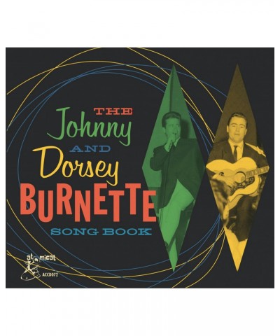 Johnny & Dorsey Burnette The Burnette Brothers Song Book CD $6.25 CD