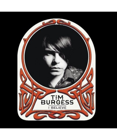 Tim Burgess I BELIEVE CD $8.84 CD