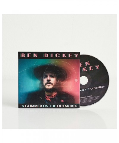 Ben Dickey A Glimmer on the Outskirts (CD) $2.40 CD