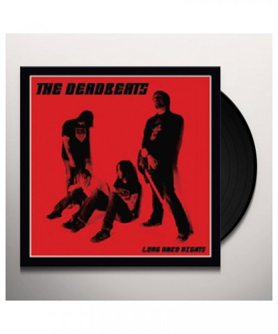 Deadbeats LONG HARD NIGHTS Vinyl Record $4.69 Vinyl